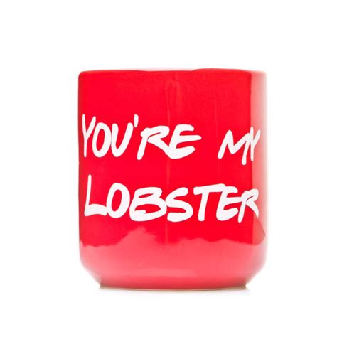 Youre My Lobster Heart Mug Inspired By Friends Mugs Friends Tv