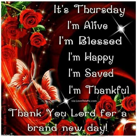 Its Thursday Im Alive Im Blessed Pictures Photos And Images For