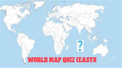 World Map Quiz Easy Youtube