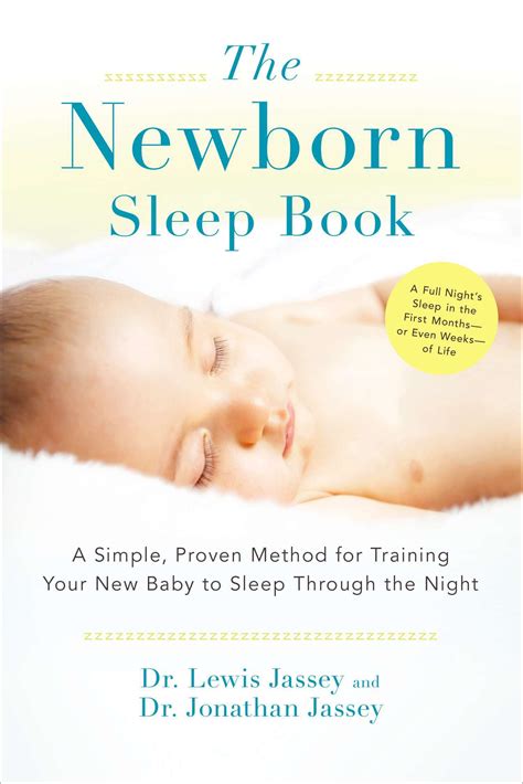 The Newborn Sleep Book A Simple Proven Method For Training Your New