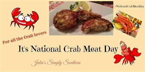 National Crab Meat Day March 9th Julias Simply Southern