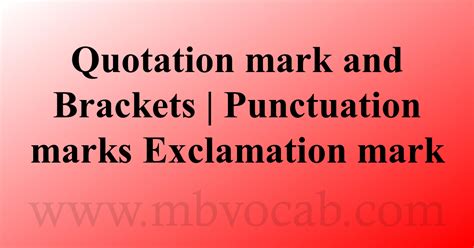 Quotation Mark And Brackets Punctuation Marks Exclamation Mark Vocab