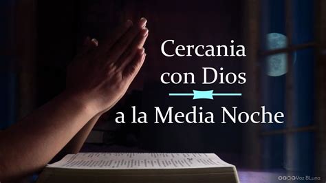 Salmo Para Buscar A Dios En La Madrugada Youtube