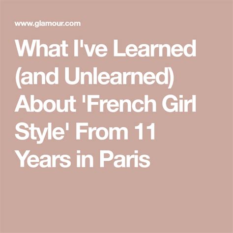 What Ive Learned And Unlearned About French Girl Style From 11