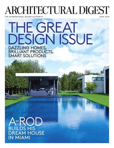 Architectural Digest Architectural Digest June 2016
