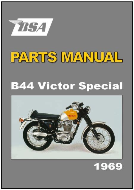 Bsa Parts Manual B44 B44 Vs Victor Special 1969 Replacement Spares