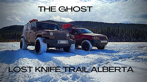 The Ghosts Lost Knife Trail With Jeep Wrangler And Grand Cherokee