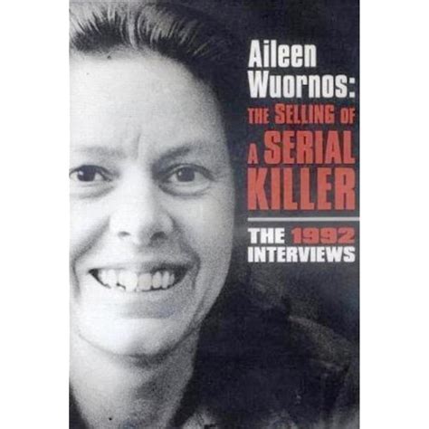 Lista 95 Foto Aileen Wuornos The Selling Of A Serial Killer Alta