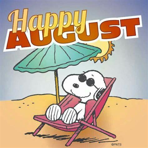 Happy August ~ Snoopy August Pictures August Images Blog Pictures