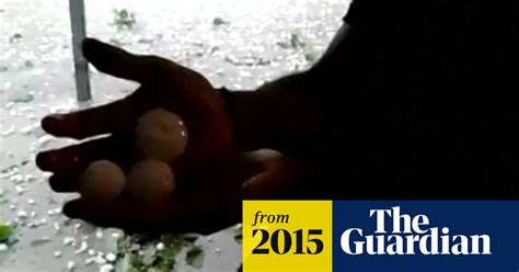 Giant Hailstones Pound Naples Video World News The Guardian