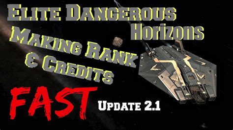 Elite Dangerous Horizons Making Rank And Credits Fast Guide Pc Xbox