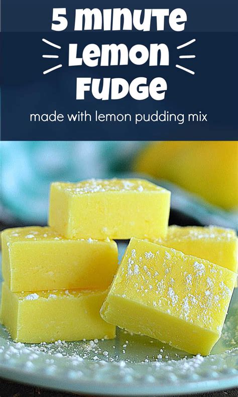 5 Minute Lemon Fudge Lemon Fudge Recipe Lime Recipes Lemon Pudding
