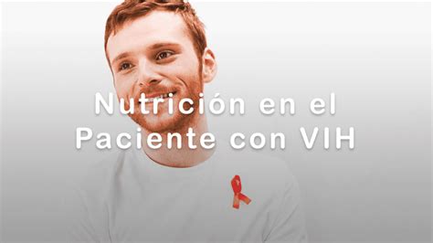 Nutrici N En El Paciente Con Vih Adriana Nutriologa En Guadalajara