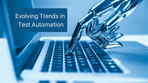 Evolving Trends In Test Automation By Kavitha Rajagopal Medium