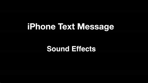 Iphone Text Message Sounds Effects Youtube
