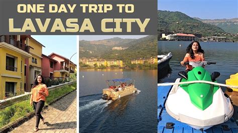 Lavasa City One Day Trip To Lavasa City Near Pune Top Things To Do
