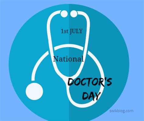 A special day is observed to thank them for their humane services to mankind. doctors day