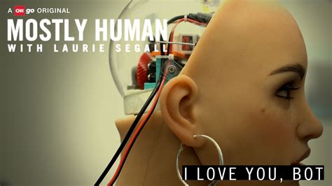 Mostly Human I Love You Bot Cnnmoney