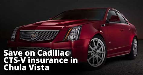 Insurance company in cadillac, france. Cheap Insurance Rate Quotes for a Cadillac CTS-V in Chula Vista California