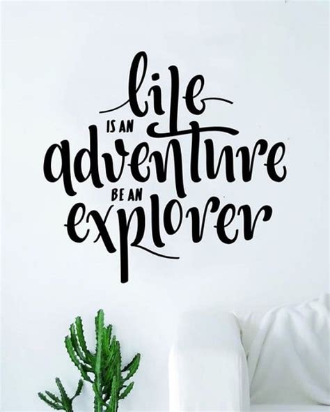 102 Exclusive Explore Quotes That Have Changed My Life Bayart