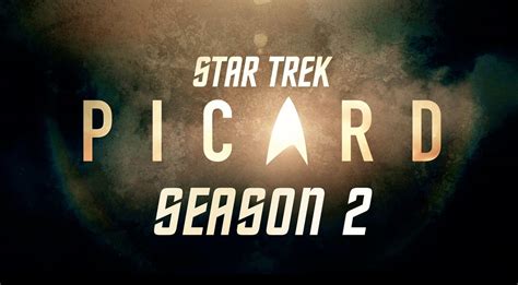 Star Trek Picard Season 2 Teaser Trailer Reveals The Return Of A