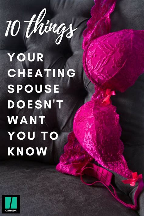 10 Things Your Cheating Spouse Doesnt Want You To Know