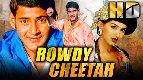Rowdy Cheetah Hd Full Hindi Dubbed Movie Mahesh Babu Sonali Bendre
