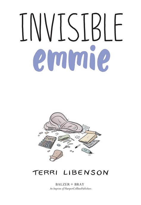 Invisible Emmie By Terri Libenson By Harpercollins Childrens Books Issuu