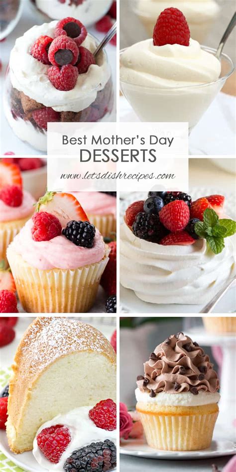 Best Mother S Day Desserts Let S Dish Recipes