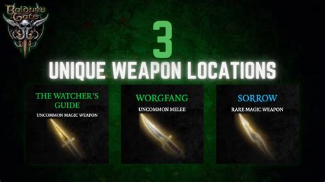 3 Unique Weapon Locations In Baldurs Gate 3 The Watchers Guide