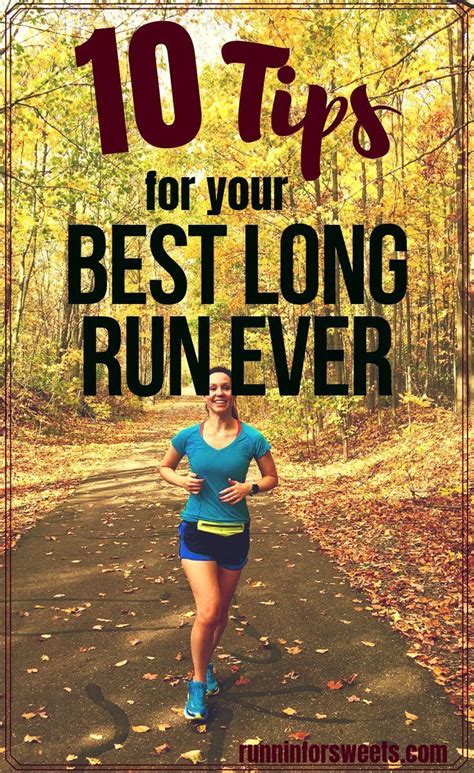 A Woman Running Down A Path With The Words 10 Tips For Your Best Long