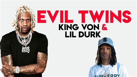King Von Lil Durk Evil Twins Lyrics Youtube