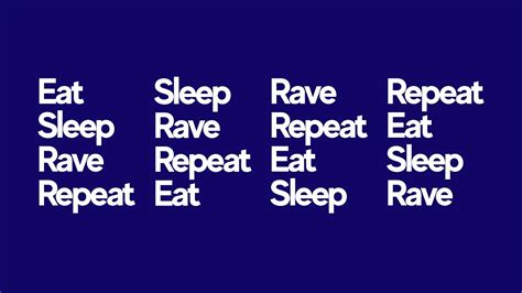 Eat Sleep Rave Repeat On A Trip Youtube