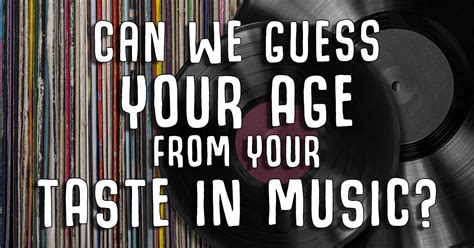 We Can Guess Your Age Based On Your Taste In Music
