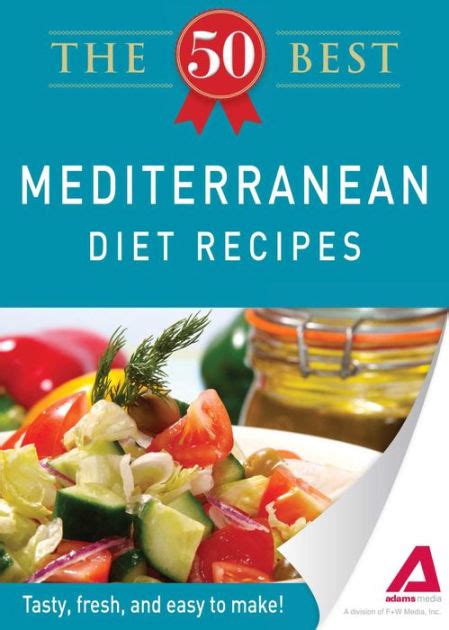The 50 Best Mediterranean Diet Recipes Tasty Fresh And Easy To Make