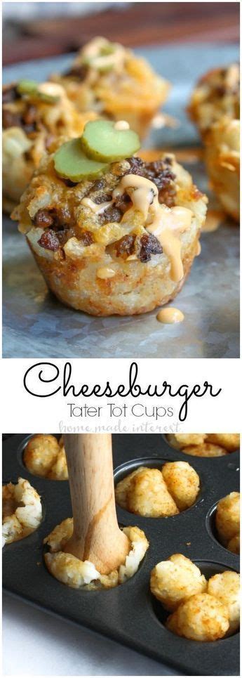 These Cheeseburger Tots Are Tater Tot Bites Filled With Hamburger Cheese Pickles And A