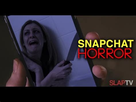 Snapchat Horror Youtube