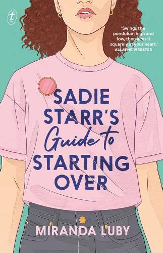 Sadie Starr S Guide To Starting Over Miranda Luby 9781922458674 — Readings Books