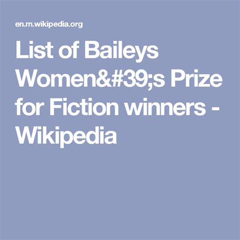 List Of Baileys Womens Prize For Fiction Winners Wikipedia Baileys Prizes Wikipedia Winner