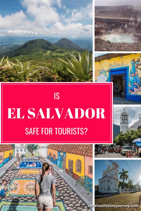 Is El Salvador Safe To Visit For Tourists And Travelers