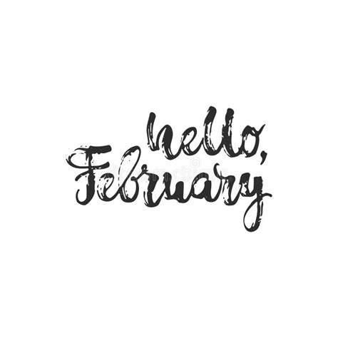 Hello February Hand Drawn Lettering Phrase Isolated On The White