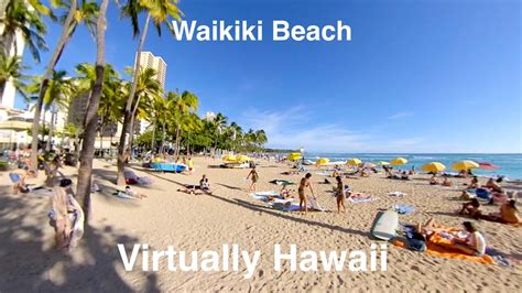 Virtually Hawaii 360 Vr Scenes On Waikiki Beach Youtube