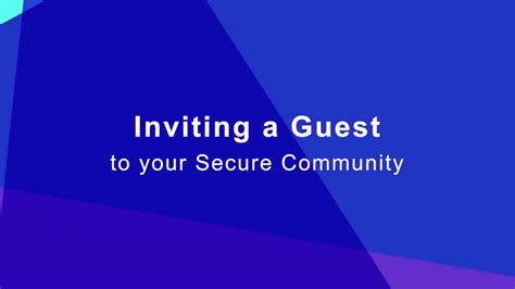 How To Inviting A Guest To Your Secure Messaging Community Youtube