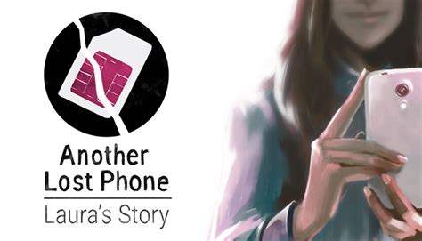 Another Lost Phone Lauras Story 2017 Game Details Adventure Gamers