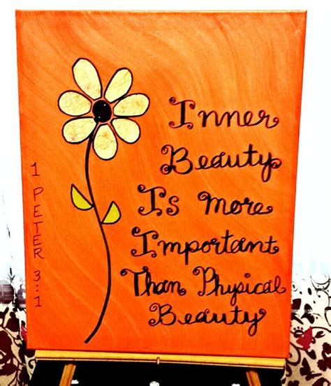 But the lord said unto samuel, look not on his countenance, or on the height of his stature; Custom canvas art - Inner Beauty is more important than physical beauty. Flowers, orange, bible ...