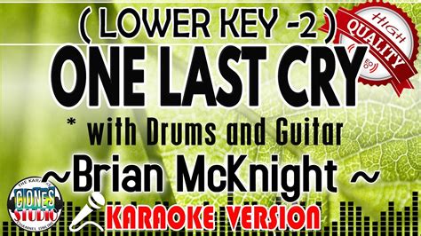 Hq Karaoke One Last Cry Brian Mcknight Youtube Music