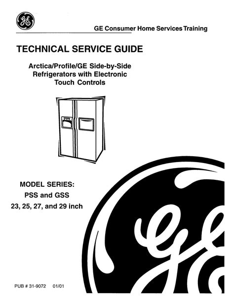 Ge Refrigerator Service Manual For Pss And Gss Models