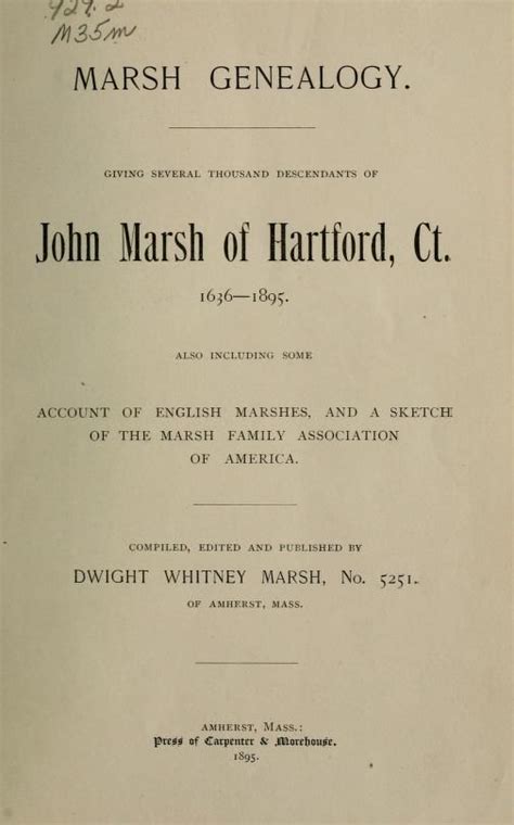 Marsh Genealogy Giving Several Thousand Descendants Of John Marsh Of