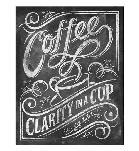 Chalkboard Quotes For Coffee Lovers On Behance