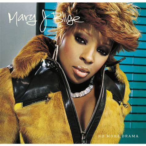Blige tabs, chords, guitar, bass, ukulele chords, power tabs and guitar pro tabs including family affair, be without you, need someone, stronger, ooh. No More Drama | Mary J. Blige - Download and listen to the ...